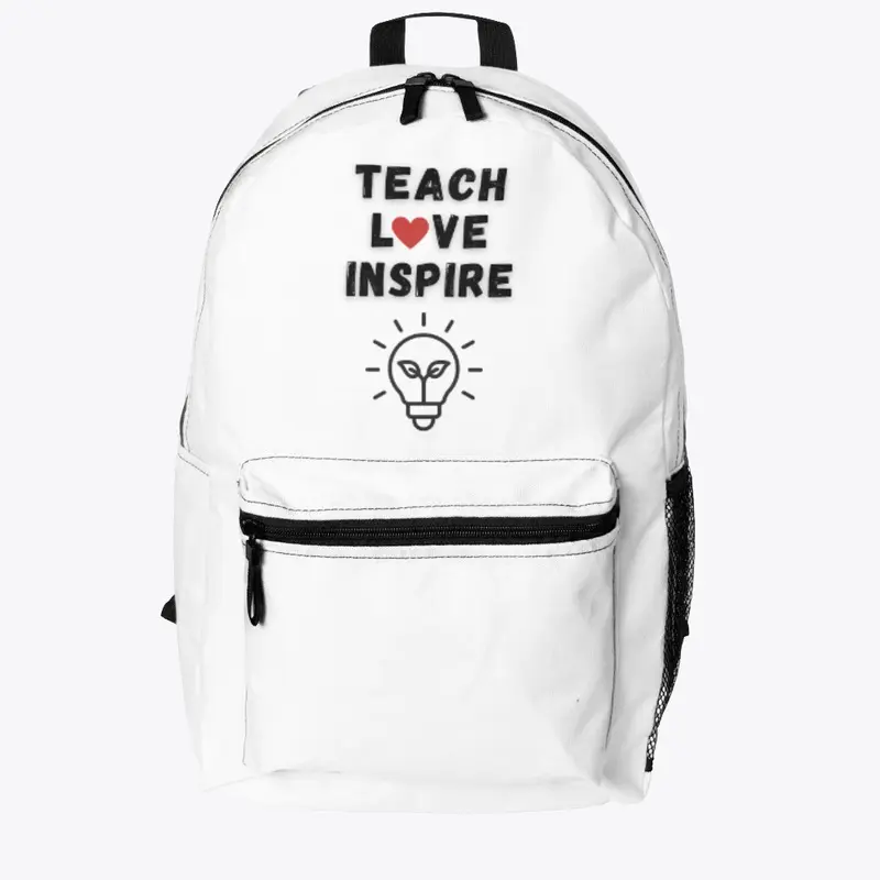 TEACH LOVE INSPIRE