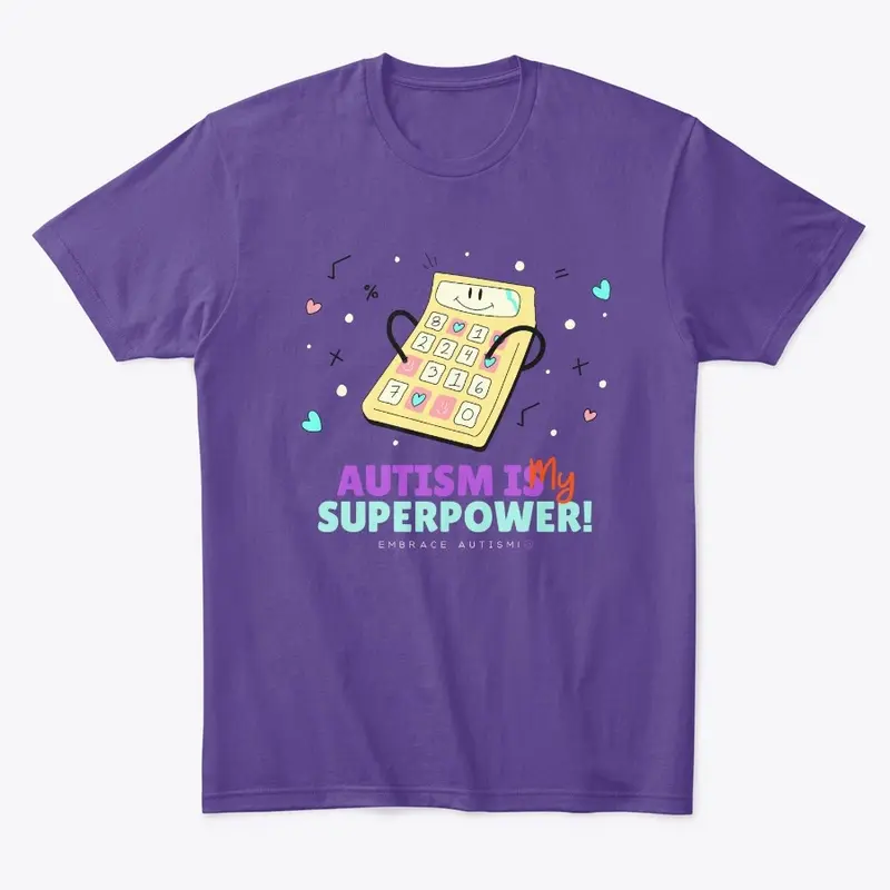 Autism is My Superpower